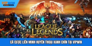 Cá Cược Liên Minh Huyền Thoại