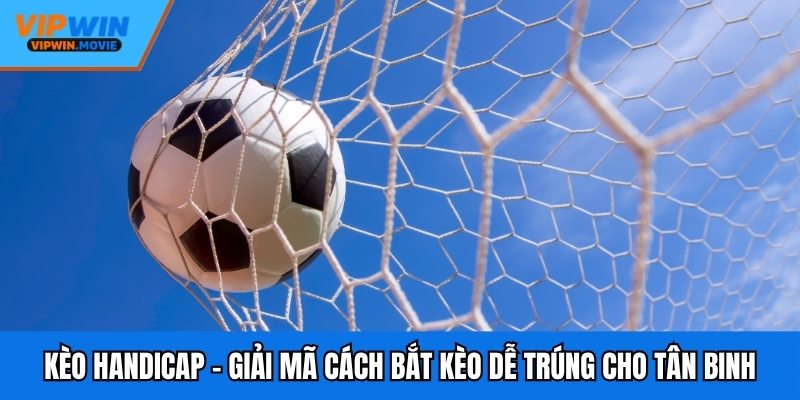 Kèo Handicap