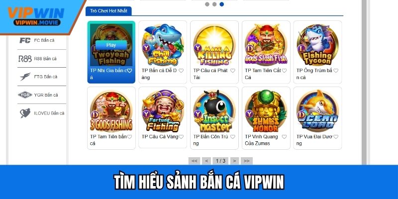 Tìm hiểu sảnh bắn cá VIPWIN